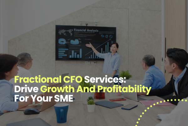 Fractional CFO Services: Drive Growth And Profitability For Your SME