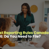 trust reporting rules Canada